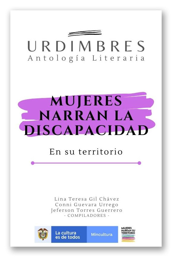 Mujeres Narran la Discapacidad en su territorio