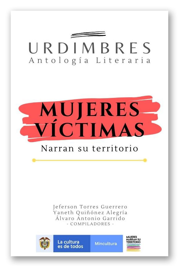 Mujeres víctimas narran su territorio