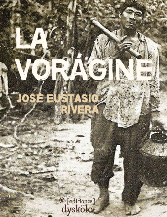 La Vorágine